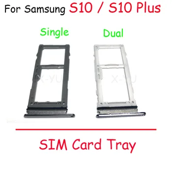 10BUC Pentru Samsung Galaxy S10E S10 S10 Plus S10+ SIM Tray Holder Singur Slot Dual Versiune Adaptor de Înlocuire a Pieselor de schimb