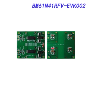 BM61M41RFV-EVK002 comitetului de Evaluare, Poarta Driver