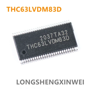 1BUC THC63LVDM83D THC63 Original Nou Patch TSSOP56 TTL Conversie LVDS LCD Cip
