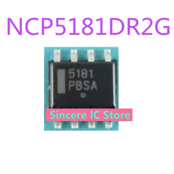 Nou original NCP5181 NCP5181DR2G LCD, power management cip