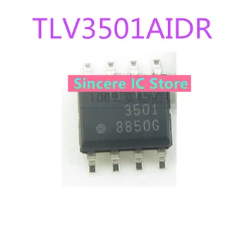Nou original TLV3501AIDR TLV3501AID ecran imprimate 3501 SMT SOP8 comparator cip